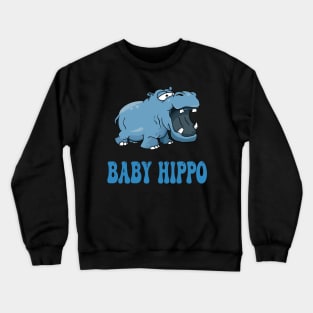 BABY HIPPO Crewneck Sweatshirt